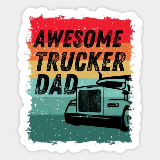 Awesome Trucker Dad - Vintage Retro Dad's Gift Sticker